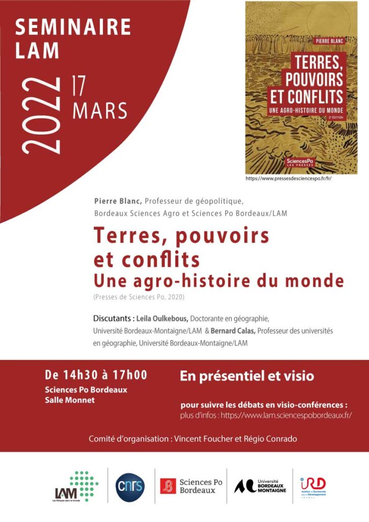 17 MARS 2022 À 14:30 - 17:00 
Séminaire LAM : « Terres, pouvoirs et conflits. Une agro-histoire du monde »
